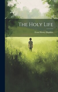 Front cover_The Holy Life