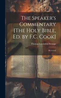 Couverture_The Speaker's Commentary [The Holy Bible, Ed. by F.C. Cook]