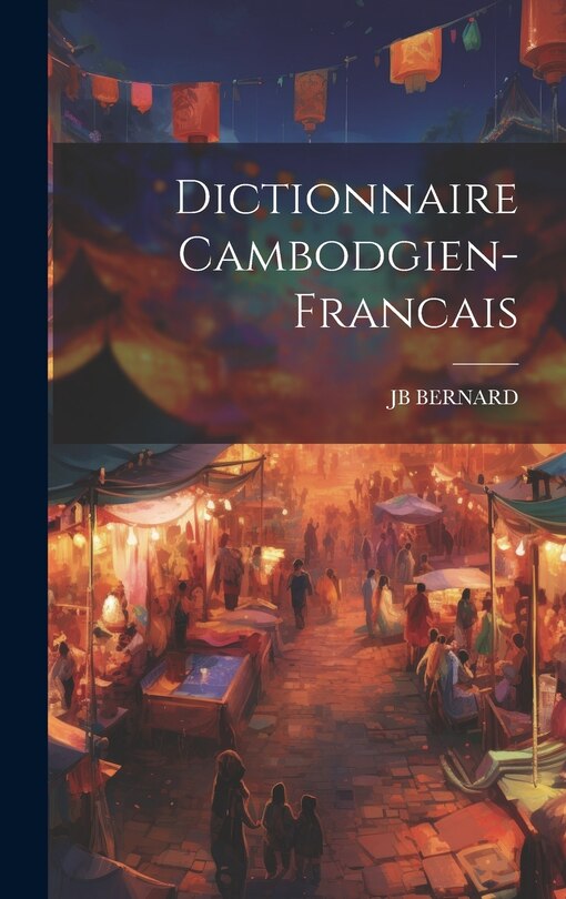 Front cover_Dictionnaire Cambodgien-Francais