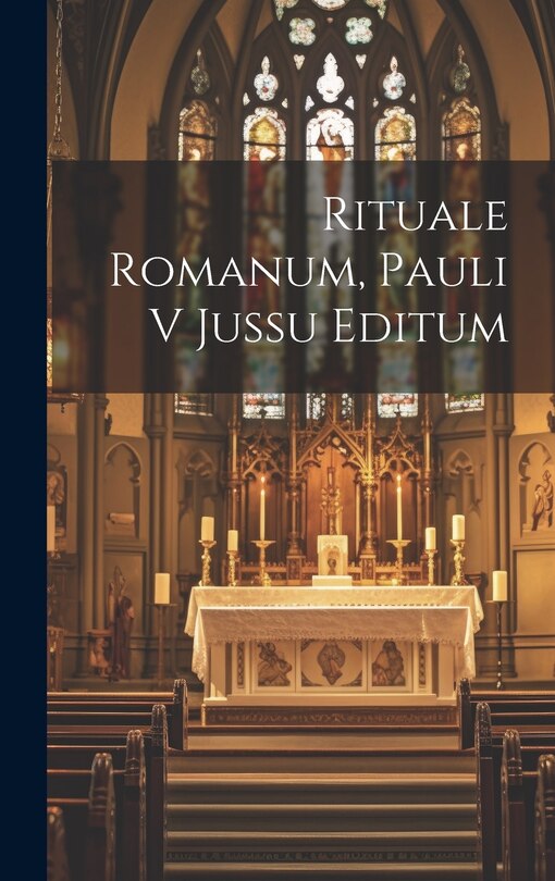 Front cover_Rituale Romanum, Pauli V Jussu Editum
