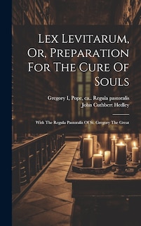 Couverture_Lex Levitarum, Or, Preparation For The Cure Of Souls