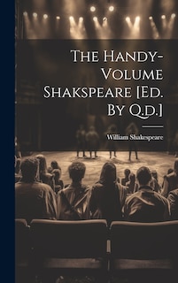 Front cover_The Handy-volume Shakspeare [ed. By Q.d.]