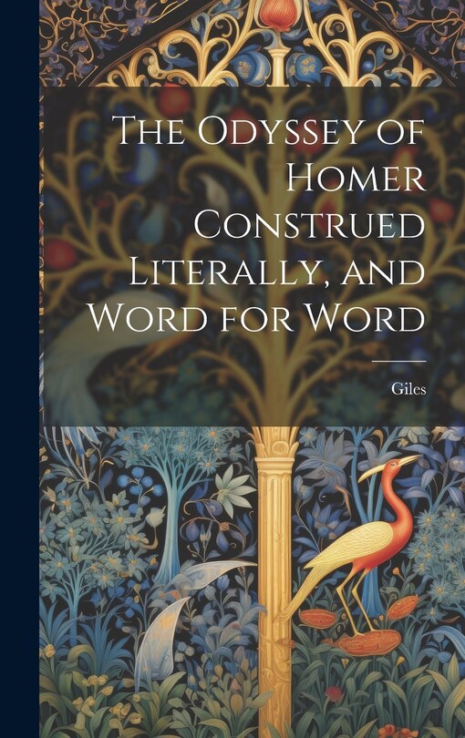 Front cover_The Odyssey of Homer Construed Literally, and Word for Word