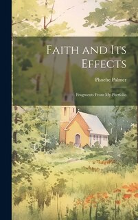 Front cover_Faith and Its Effects