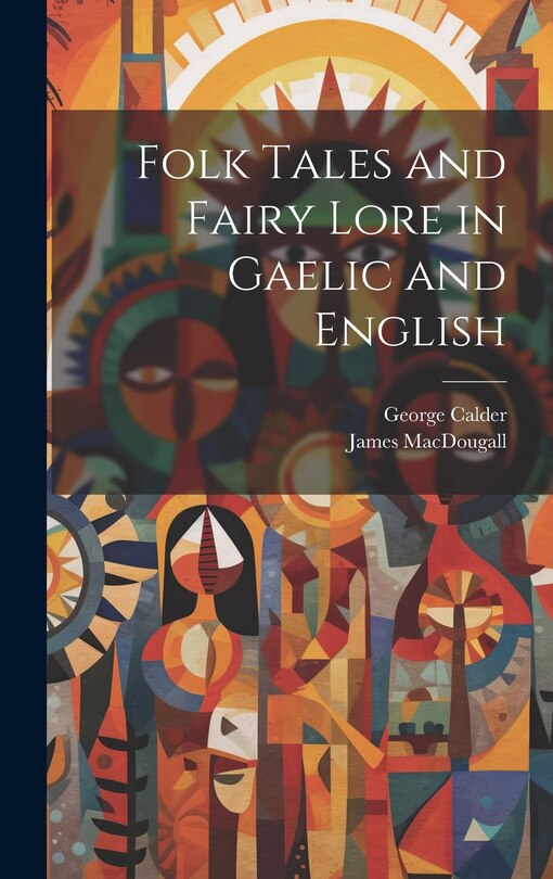 Couverture_Folk Tales and Fairy Lore in Gaelic and English