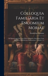 Front cover_Colloquia Familiaria Et Encomium Moriae