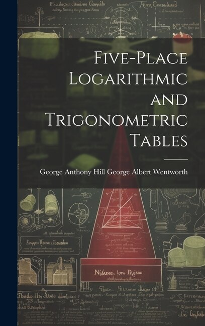 Front cover_Five-Place Logarithmic and Trigonometric Tables