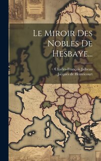 Front cover_Le Miroir Des Nobles De Hesbaye...
