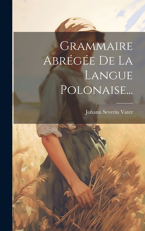 Couverture_Grammaire Abrégée De La Langue Polonaise...