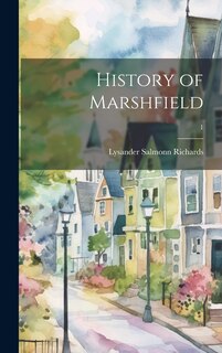 Front cover_History of Marshfield; 1