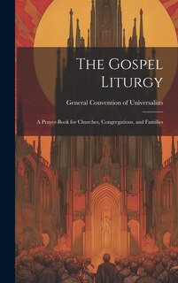 Front cover_The Gospel Liturgy