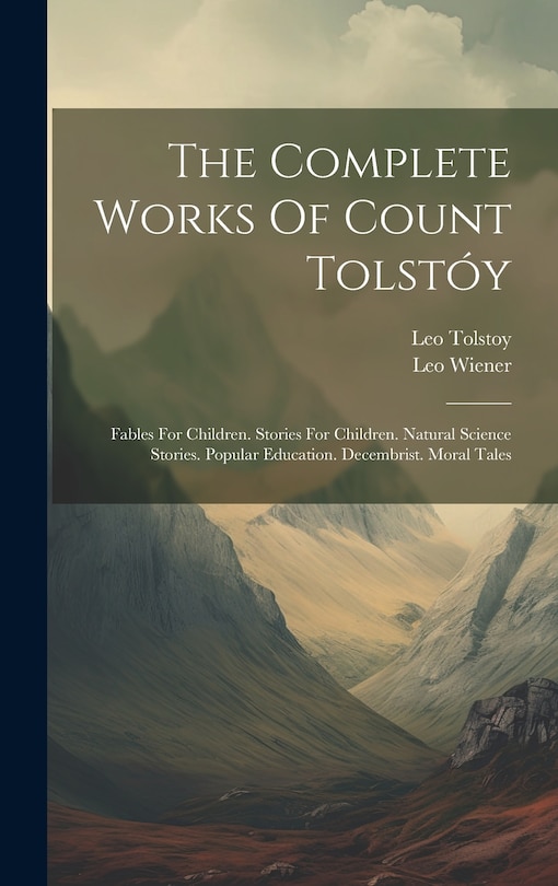 Front cover_The Complete Works Of Count Tolstóy