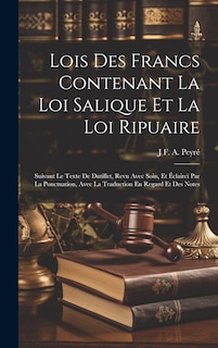 Front cover_Lois Des Francs Contenant La Loi Salique Et La Loi Ripuaire