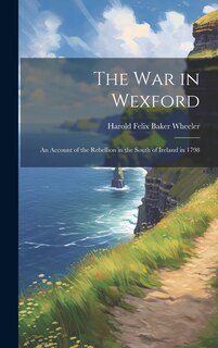 Front cover_The war in Wexford