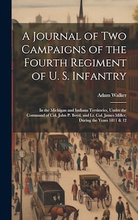 Couverture_A Journal of two Campaigns of the Fourth Regiment of U. S. Infantry