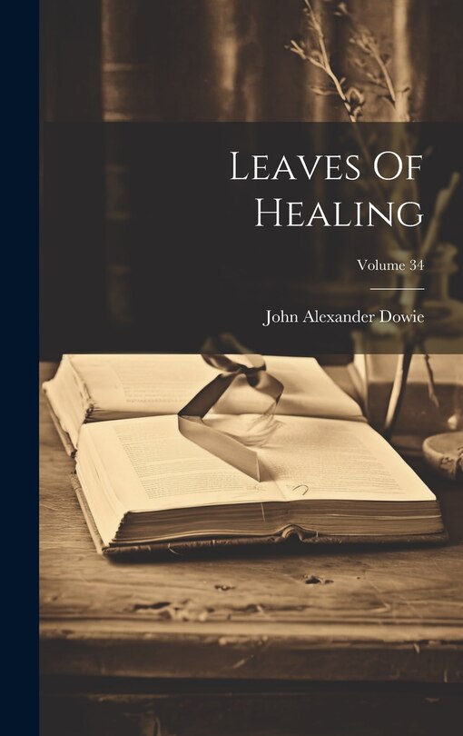 Front cover_Leaves Of Healing; Volume 34