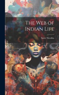 Front cover_The Web of Indian Life