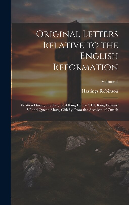 Front cover_Original Letters Relative to the English Reformation