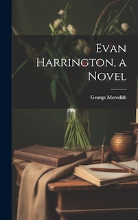 Evan Harrington, a Novel