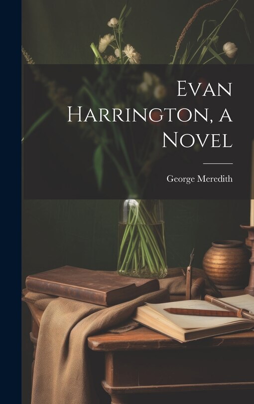 Front cover_Evan Harrington, a Novel