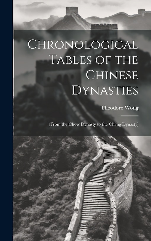 Couverture_Chronological Tables of the Chinese Dynasties