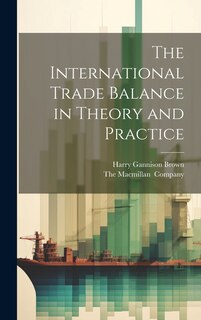 Front cover_The International Trade Balance in Theory and Practice