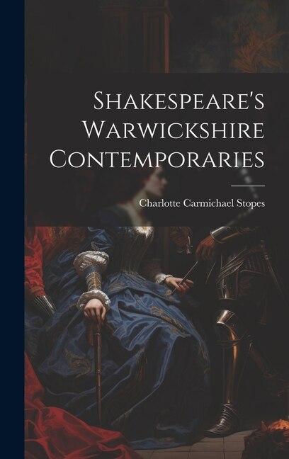 Couverture_Shakespeare's Warwickshire Contemporaries