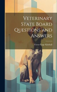 Couverture_Veterinary State Board Questions and Answers