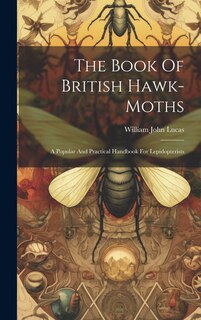 Front cover_The Book Of British Hawk-moths
