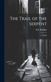 Front cover_The Trail of the Serpent