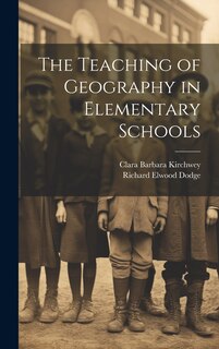 Couverture_The Teaching of Geography in Elementary Schools