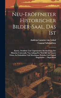 Couverture_Neu-eröffneter Historischer Bilder-saal, Das Ist