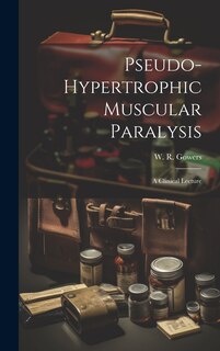 Front cover_Pseudo-hypertrophic Muscular Paralysis