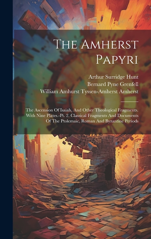 Front cover_The Amherst Papyri