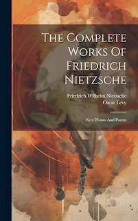 Front cover_The Complete Works Of Friedrich Nietzsche