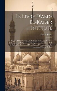 Front cover_Le Livre D'abd-el-kader Intituté
