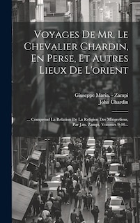 Front cover_Voyages De Mr. Le Chevalier Chardin, En Perse, Et Autres Lieux De L'orient