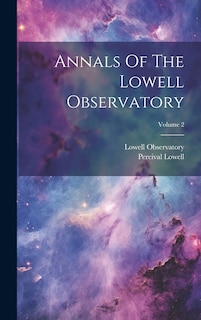 Front cover_Annals Of The Lowell Observatory; Volume 2