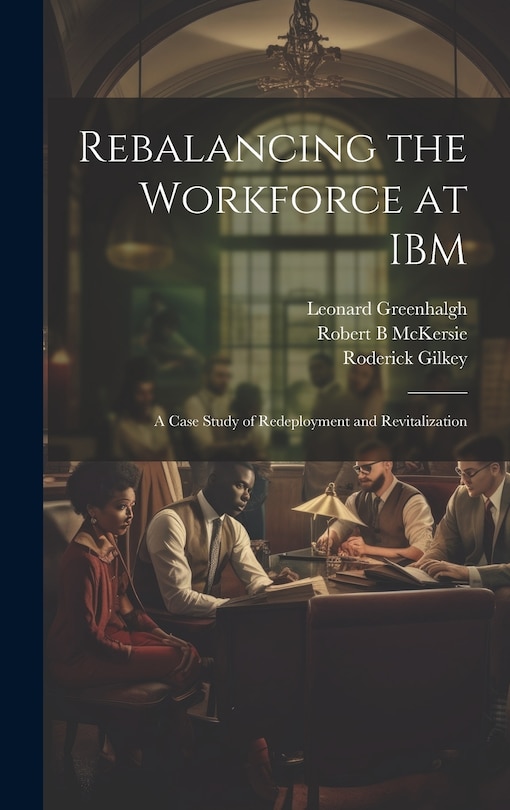 Front cover_Rebalancing the Workforce at IBM