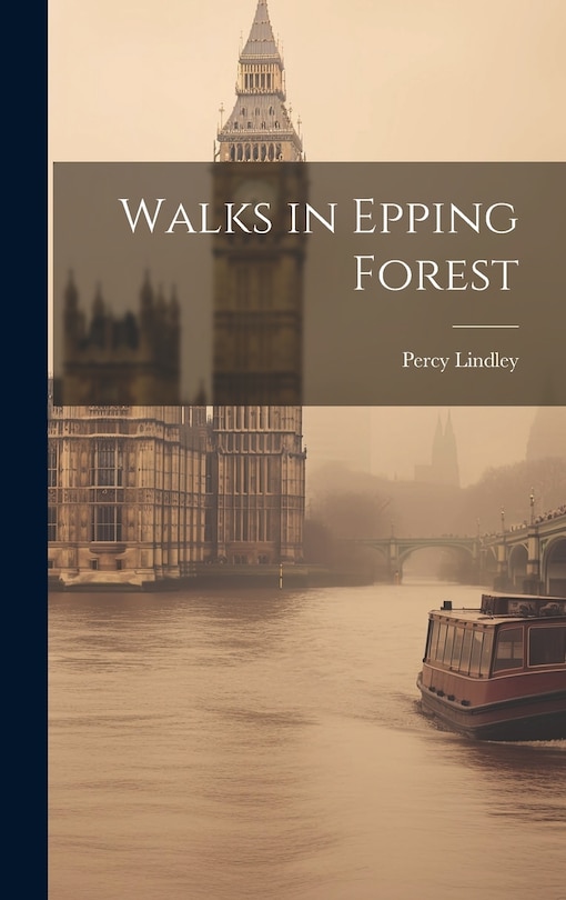 Front cover_Walks in Epping Forest