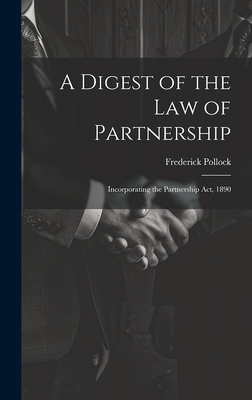 Couverture_A Digest of the Law of Partnership