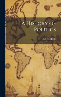 Front cover_A History of Politics
