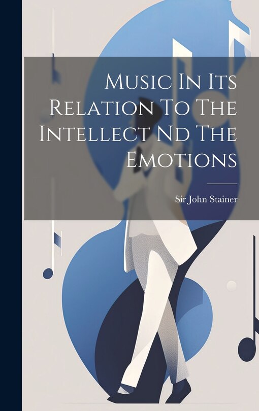 Couverture_Music In Its Relation To The Intellect Nd The Emotions