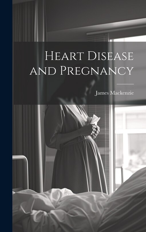 Couverture_Heart Disease and Pregnancy