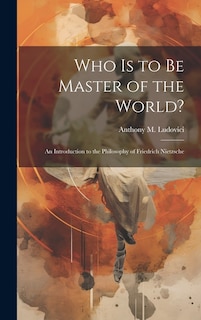 Couverture_Who is to Be Master of the World?