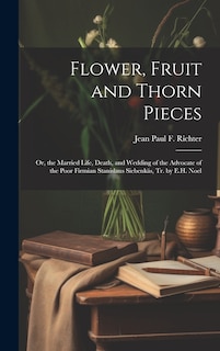 Front cover_Flower, Fruit and Thorn Pieces