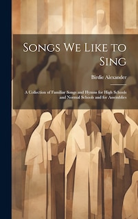 Front cover_Songs We Like to Sing