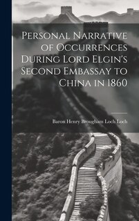 Front cover_Personal Narrative of Occurrences During Lord Elgin's Second Embassay to China in 1860