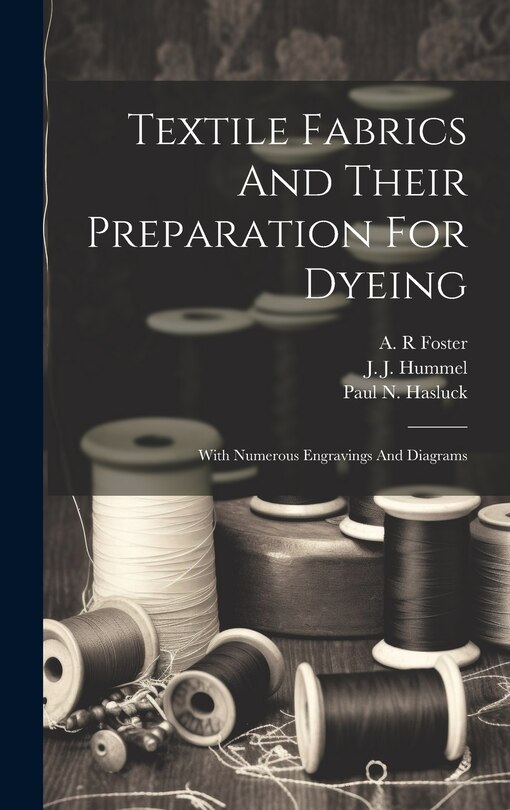 Couverture_Textile Fabrics And Their Preparation For Dyeing