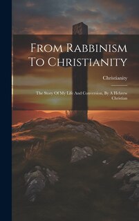 Couverture_From Rabbinism To Christianity